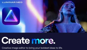 创意影像编辑神器————Skylum Luminar Neo-玄夜の资源小站 - 获取千万好用软件游戏以及动漫推荐
