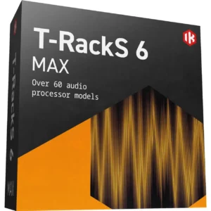 IK Multimedia T-RackS 6 MAX ——专业混音与母带制作的全能音频处理套件-玄夜の资源小站 - 获取千万好用软件游戏以及动漫推荐