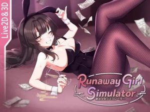 【3D/SLG/PC/官中】家出少女 逃亡少女模拟器 Runaway Girl Simulator v1.2.0-玄夜の资源小站 - 获取千万好用软件游戏以及动漫推荐