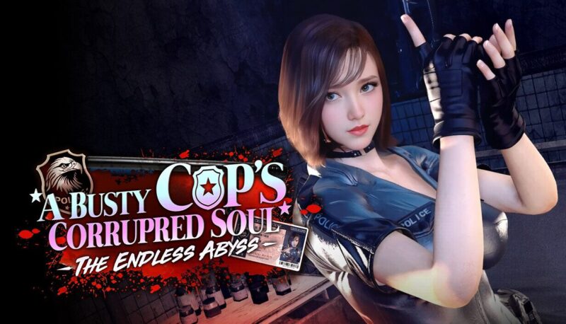 【3D/PC/官中】调教女警 - 无尽堕落的深渊 The Endless Abyss: A Busty Cop's Corrupted Soul-Sakuraxy