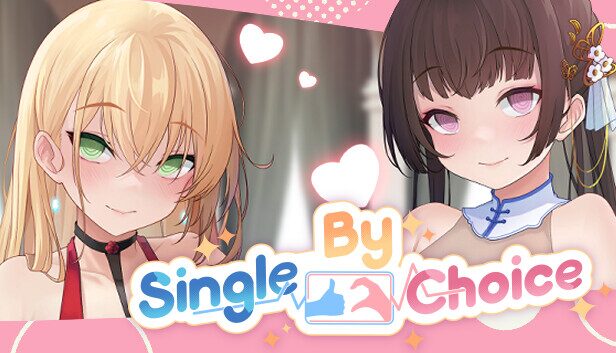 【SLG/PC/官中】实力单身 Single By Choice - Sakuraxy-Sakuraxy