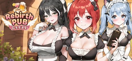 【新作/SLG/PC/官中】重生酒馆 Rebirth Pub 転生酒場 Demo 官方中文版-Sakuraxy